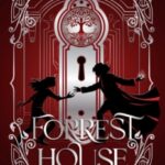 Forrest House by E.M. Hamill cover (9)
