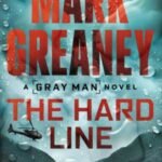 The Hard Line by Mark Greaney 47201476