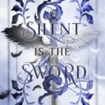 Silent is the Sword by Evelyn Grimald Stone cover (5)