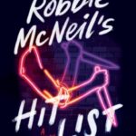 Robbie McNeil's Hit List by Brianna Heath 07390514