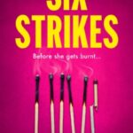 Six Strikes by Antonia Grave 69477562