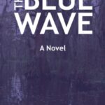 The Blue Wave by M. G. Field cover (4)