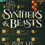 Synthers & Beasts by Judy Liu download (40)