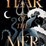 Year of the Mer by L. D. Lewis 39795403
