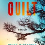 Guilt by Keigo Higashino 41807430