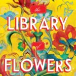 The Library of Flowers by L.C. Chu 12883075