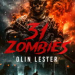 31 Zombies by Olin Lester 26536236