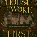 The House Woke First by Jane Brennan cover (2)