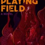 Earthly Playing Field by Radhika Singh cover (6)