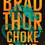 Choke Point by Brad Thor 11744901