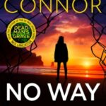 No Way Out by Max Connor 66191225