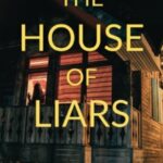 The House of Liars by Nicola Marsh 71060792