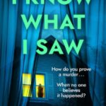 I Know What I Saw by Kathryn Croft 77394359