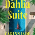 The Dahlia Suite by Carinn Jade 14134915