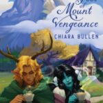 The Inn at the Foot of Mount Vengeance by Chiara Bullen 18499243