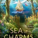 Sea of Charms by Sarah Beth Durst 19357102