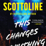 This Changes Everything by Lisa Scottoline 45357484