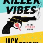Killer Vibes by Jack Friday 60422235