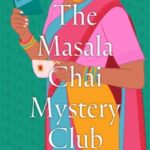 The Masala Chai Mystery Club by MJ Soni 61793147