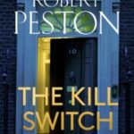 The Kill Switch by Robert Peston 91516252