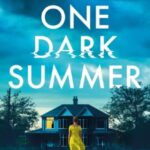 One Dark Summer by Sarah Hornsley 92398242