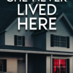She Never Lived Here by Rita Maxil cover (11)