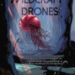 The Wildcraft Drones by T. K. Rex cover (14)