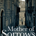 Mother of Sorrows by Jurica Pavičić cover