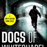 Dogs of Whitechapel by E.J. Ellison cover (2)