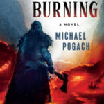 Valhalla Burning: A Novel by Michael Pogach cover (4)