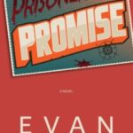 Prisoners of Promise by Evan Harris cover (6)