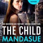 The Child by Mandasue Heller 31972160