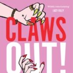 Claws Out! by Bella Mackie 42040503