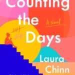 Counting the Days by Laura Chinn 44932113