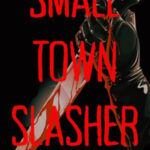 Small Town Slasher by Stephanie Rose 610+OhunpPL._UF1000,1000_QL80_