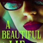 A Beautiful Lie by Tanya Grant 60010642