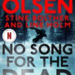 No Song for the Dead by Jussi Adler-Olsen, Stine Bolther & Line Holm 61771660