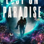 Lost on Paradise by Alan Dean Foster 06555924