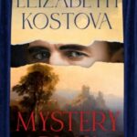 Mystery Play by Elizabeth Kostova 57221539