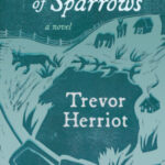 The Economy of Sparrows by Trevor Herriot cover